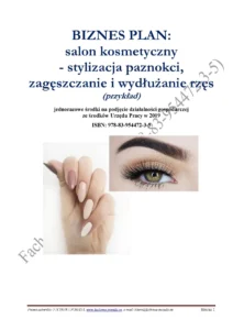 BIZNESPLAN salon kosmetyczny - stylizacja paznokci, zagęszczanie i wydłużanie rzęs