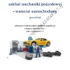 BIZNESPLAN zakład mechaniki pojazdowej – warsztat samochodowy