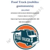 BIZNESPLAN Food Truck (mobilna gastronomia)