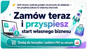 Zamów teraz i przyspiesz start własnego biznesu 🚀🛍️ Jeśli chcesz szybciej przejść od pomysłu do działania — ten przykład pokaże Ci właściwy kierunek. 🛒 Dodaj do koszyka i pobierz PDF po zakupie 
