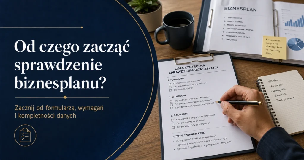 Przykładowe biznesplany Jak sprawdzić poprawność biznesplanu