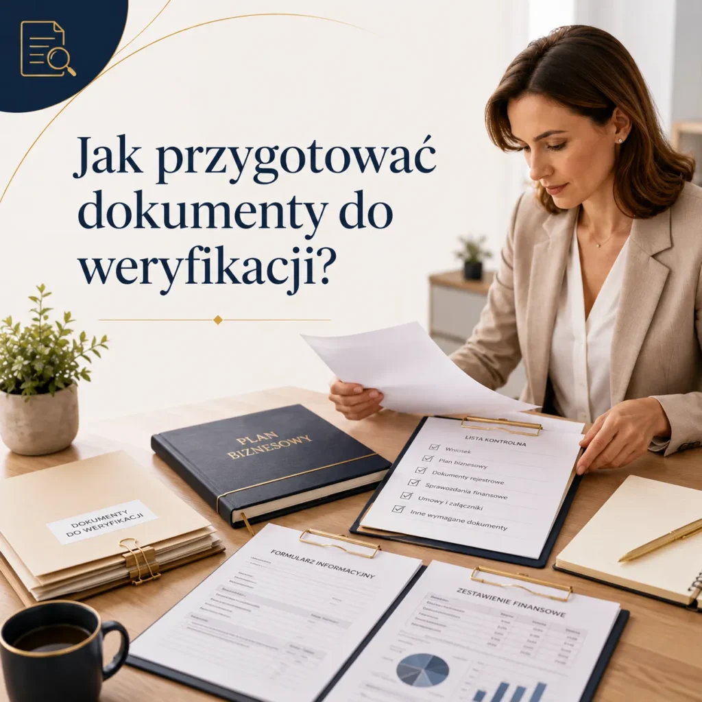 Weryfikacja biznesplanu i wniosku o dotację