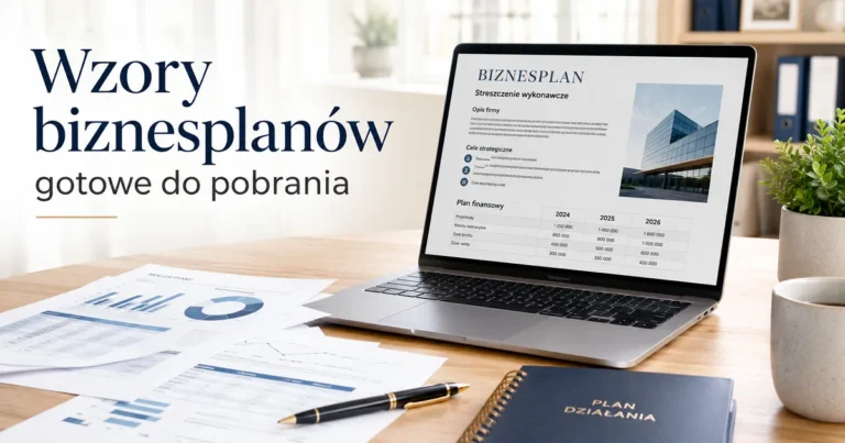 Wzory biznesplanów gotowe do pobrania na komputerze