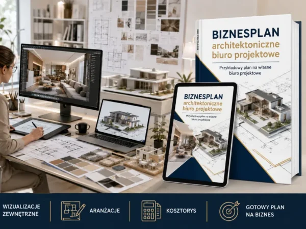 Biznesplan biuro projektowe (projektowanie wnętrz i wizualizacje 3D) - wzór PDF do dotacji (małe) Biznesplan biuro projektowe – wzór PDF do dotacji