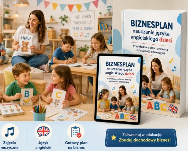 BIZNESPLAN nauczanie języka angielskiego dzieci (zajęcia językowe) - wzór PDF do dotacji