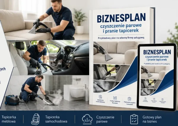 BIZNESPLAN pranie tapicerki i czyszczenie parowe - wzór PDF do dotacji
