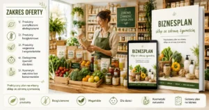 Biznesplan sklep ze zdrową żywnością (żywność ekologiczna) - wzór PDF do dotacji | 40 stron