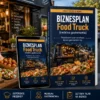 BIZNESPLAN Food Truck (mobilna gastronomia z włoskim smakiem) - wzór PDF do dotacji