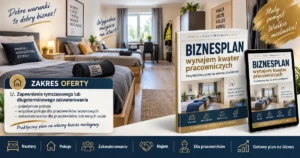 Biznesplan kwatery pracownicze (pokoje i noclegi dla pracowników) - wzór PDF do dotacji 
